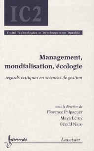 Florence Palpacuer et Maya Leroy - Management, mondialisation, écologie - Regards critiques en sciences de gestion.