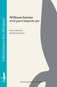 Florence Paravy - Williams Sassine n'est pas n'importe qui.