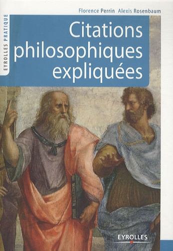 Citations philosophiques expliquées 3e édition
