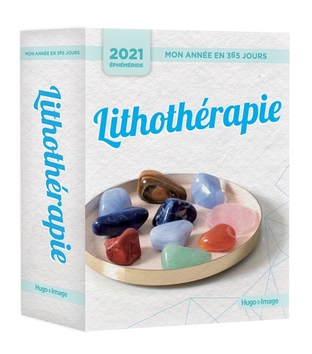 Lithothérapie  Edition 2021