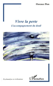 Vivre la perte