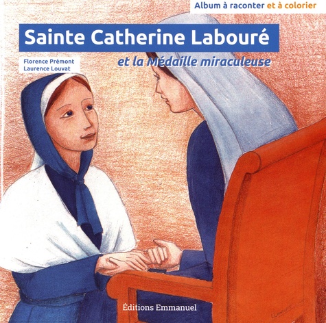 Florence Prémont et Laurence Louvat - Sainte Catherine Labouré.