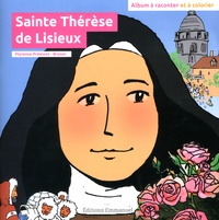 Florence Prémont et  Brunor - Sainte Thérèse de Lisieux.
