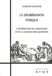 La délibération éthique