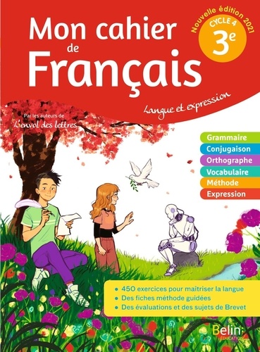 Florence Randanne - Francais 3e Langue et expression Mon cahier de français.