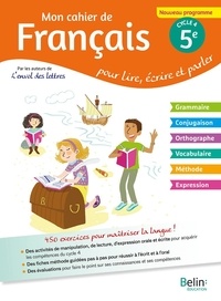 Real book mp3 télécharger Mon cahier de français 5e Cycle 4  - Pour lire, écrire, parler en francais par Florence Randanne