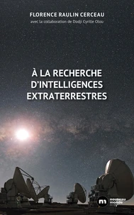 A la recherche d'intelligence extraterrestre
