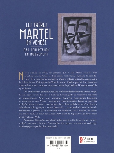 Les frères Martel en Vendée. Des sculpteurs en mouvement (Projets et réalisation : 1922-1964)