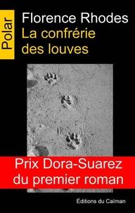 La confrérie des louves