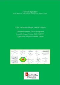 Œil et électrophysiologie visuelle clinique