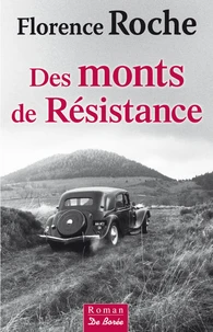 Des Monts de Résistance