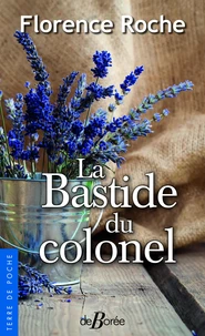 La bastide du colonel