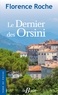 Florence Roche - Le dernier des Orsini.