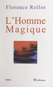 L'homme magique