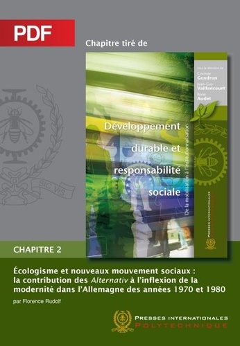 Florence Rudolf et René Audet - Écologisme et nouveaux mouvement sociaux (Chapitre PDF) - La contribution des Alternativ à l’inflexion de la modernité dans l’Allemagne des années 1970 et 1980.