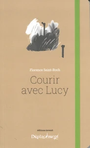 Courir avec Lucy