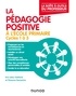 La pédagogie positive à l'école primaire.