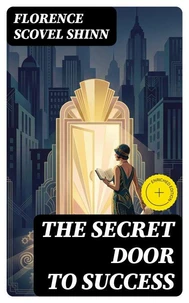 The Secret Door to Success