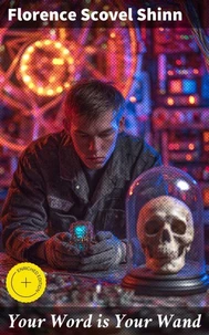 Your Word is Your Wand