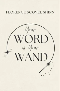 Your Word is Your Wand