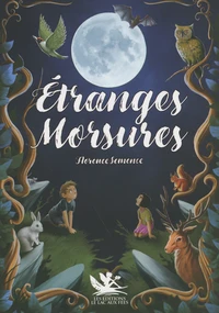 Etranges morsures