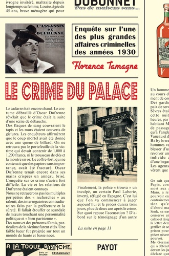 Le crime du Palace. Enquête sur l'une des plus grandes affaires criminelles des années 1930