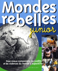 Florence Thinard et Elisabeth Combres - Mondes Rebelles Junior.
