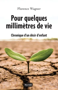 Pour quelques milimètres de vie