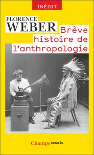 Brève histoire de l'anthropologie