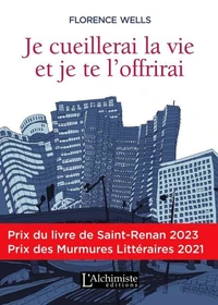 Je cueillerai la vie et je te l'offrirai