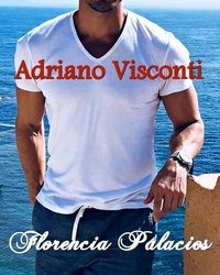  Florencia Palacios - Adriano Visconti - millonarios italianos, #2.