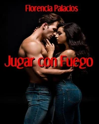 Jugar con fuego