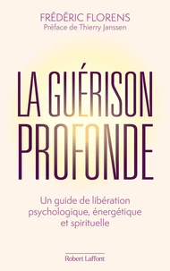 La guérison profonde