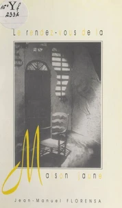 Le rendez-vous de la Maison jaune