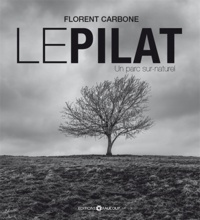 Florent Carbone - Le pilat, un parc sur-naturel.