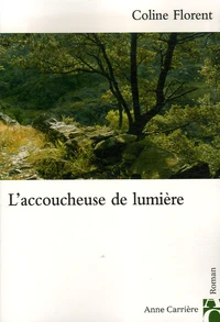 L'accoucheuse de lumière