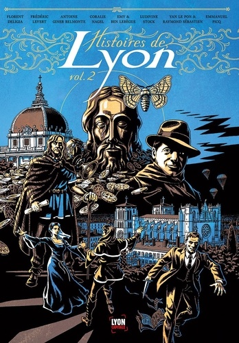 Histoires de Lyon Tome 2 - Occasion