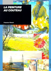 La Peinture Au Couteau