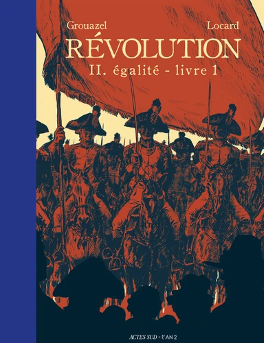 Couverture de Révolution tome 2 : égalité livre 1