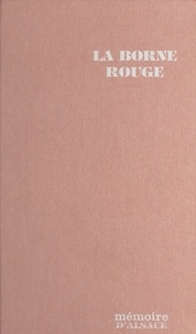 Florent Holveck - La borne rouge - Roman.