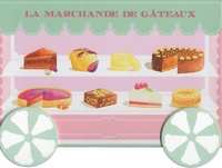 Florent Margaillan - La marchande de gâteaux.