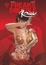 Florent Maudoux et Sourya Sihachakr - Freaks Squeele Rouge Tome 1 : Coeur ardent.