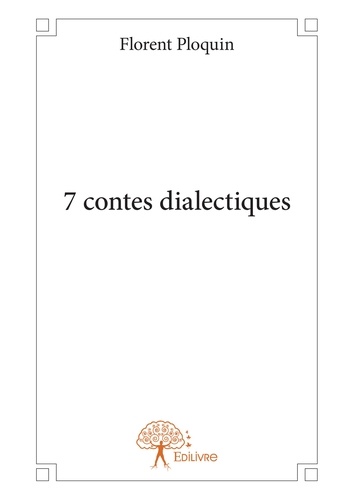 7 contes dialectiques