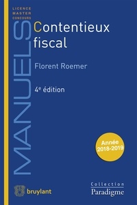 Téléchargez des livres en ligne gratuitement pdf Contentieux fiscal en francais 9782390132103 par Florent Roemer PDB MOBI iBook