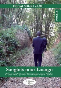 Florent Sogni Zaou - Sanglots pour Loango.
