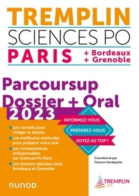 Livres gratuits à télécharger sur ipad Tremplin Sciences Po 2023 Paris, Bordeaux, Grenoble 2023  - Dossier Parcoursup + Oral