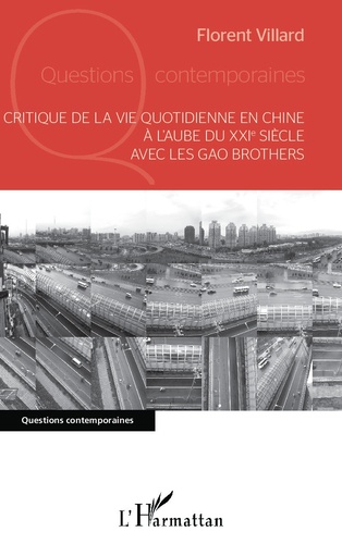 Critique de la vie quotidienne en Chine à l'aube du XXIe siècle avec les Gao Brothers