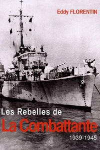 Les rebelles de La Combattante