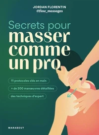 Secrets pour masser comme un pro