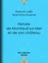 Florentin Lefils et Hyacinthe Dusevel - Histoire de Montreuil-sur-Mer et de son château.